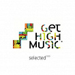 Get High Music (Selected 2009) | Demidov