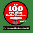 Le 100 Più Belle Della Musica Italiana Vol.1 (Per Momenti Indimenticabili) | Mina