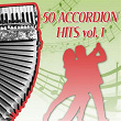 50 Accordion Hits, Vol. 1 | Edmondo Comandini