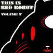 This is Red Robot, Vol. 7 | Baked Clouds