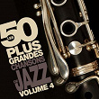 Les 50 plus grandes chansons de jazz (Vol. 4) | Louis Armstrong