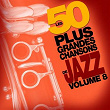 Les 50 plus grandes chansons de jazz (Vol. 8) | Ray Charles