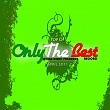 April 2011: Top of Only the Best Record | Tolemada Project