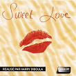 Sweet Love | Harry Diboula