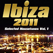 Ibiza 2011 (Selected Housetunes Vol 1) | Eric Tyrell, Roger Simon