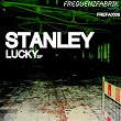 Lucky EP | Stanley