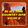 50 All Time Country Hits (Vol. 2) | T G Sheppard