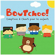Boutchoo! (Comptines & chants pour les enfants) | La Chorale Des Petits Anges