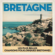 Bretagne: Les plus belles chansons du peuple Breton | Soldat Louis