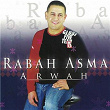 Arwah | Rabah Asma