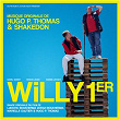 Willy 1er (Bande originale du film) | Hugo P. Thomas