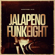 Jalapeno Funk, Vol. 8 | Izo Fitzroy