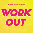 Boys & Girls Want to Workout | Alltta