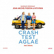 Crash Test Aglaé (Bande originale du film) | Jean-michel Pigeon