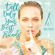 Tell Only Your Best Friends: Nikki Beach | Starley