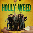 Holly Weed (Original Soundtrack from the TV Series) | Stéphane Kronborg