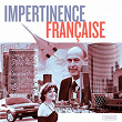 Impertinence Française | Bertrand Burgalat