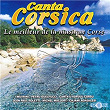Canta Corsica: le meilleur de la musique corse | I Muvrini