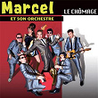 Le chômage | Marcel Et Son Orchestre