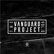 The Vanguard Project, Vol. 6 | The Vanguard Project