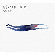 Sway | Toto Gerald
