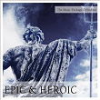 The Music Package Collection: Epic & Heroic | Christopher Carr