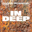 Pinch & Peverelist Present: In Deep | Pinch