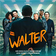 Walter (Original Motion Picture Soundtrack) | Stéphane Kronborg