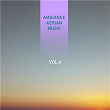 Ambiance Aerian Music, Vol. 4 | Alexandre Lier