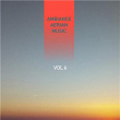 Ambiance Aerian Music, Vol. 6 | Stéphane Peyrot