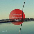 Ethnique Folklorique Voyage, Vol. 2 | Martin Wheeler