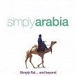 Simply Arabia : Simply Rai... and Beyond | Cheb Mami