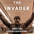 The Invader (Original Motion Picture Soundtrack) | Evgueni Galpérine