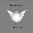 Limbo Love | Terrence 31