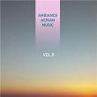 Ambiance Aerian Music, Vol. 8 | Stéphane Peyrot