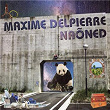 Naõned | Maxime Delpierre