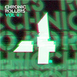 Chronic Rollers, Vol. 4 | Nectax