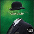 The Little Man Who Wasn't There | Odd Chap