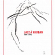 Jazz à Vauban 1994-1995 | Unit Five