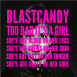 Blast Candy | Blast Candy