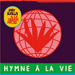 Hymne à la vie | Pat Kalla