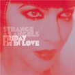 Strange as Angels: Friday I'm in Love | Marc Collin