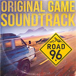 Road 96 (Original Game Soundtrack) | The Toxic Avenger