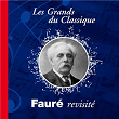 Fauré revisité | Romain Théret