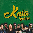 Kaïa Riddim | Littlerock Sound