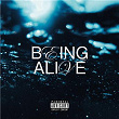 Being Alive | Berus