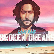 Broken Dreams | Ramy Raad