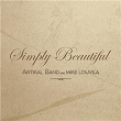 Simply Beautiful | Artikal Band