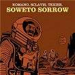Soweto Sorrow | Aldo Romano