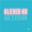 Bobo Playground | Alexis Hk